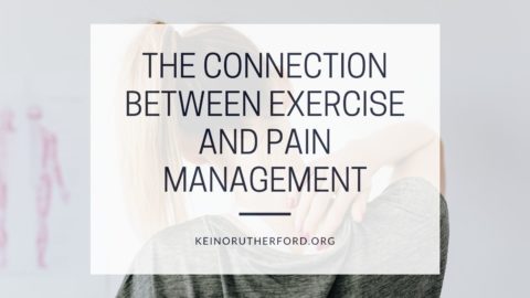 The Connection Between Exercise And Pain Management | Keino Rutherford ...